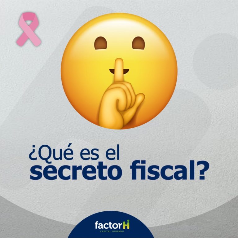 ¿qué Es El Secreto Fiscalemk 1217